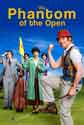 Phantom of the Open